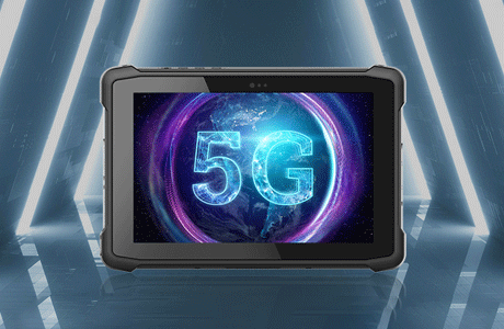 普及5G，加固平板5G新品又来了